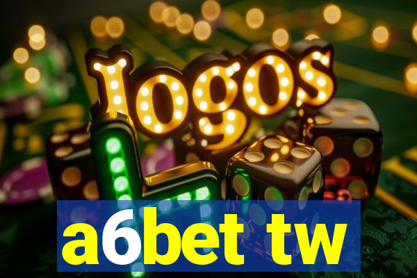 a6bet tw